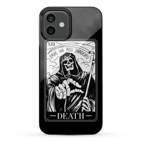 Omae Wa Mou Shindeiru Death Tarot Card Phone Case